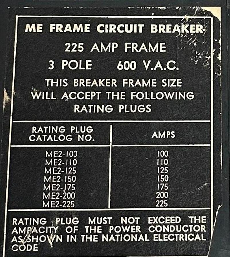 Used SQUARE D ME236G ME FRAME CIRCUIT BREAKER 225A FRAME 600VAC ME2-200 PLUG USNP