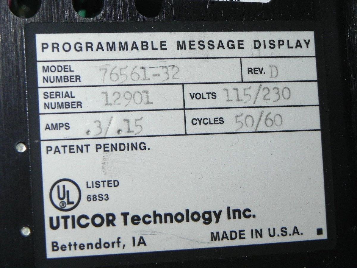 Used AVG UTICOR 76561-32 PROGRAMMABLE MESSAGE DISPLAY USED
