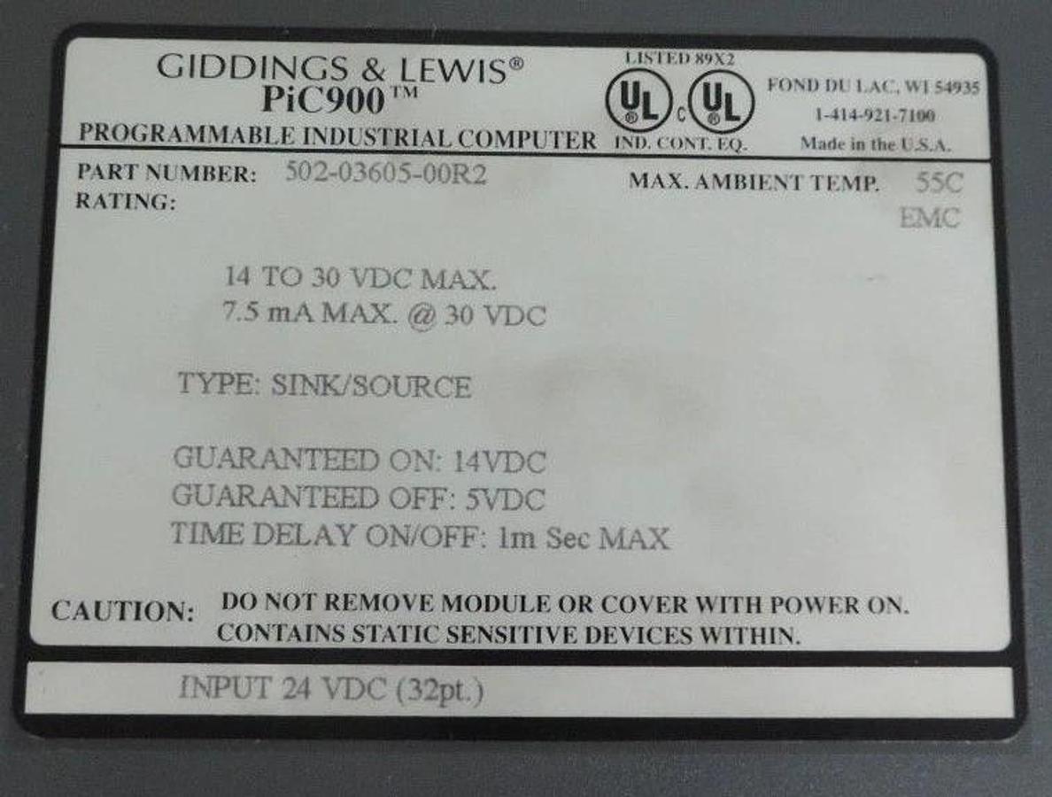 Used GIDDINGS & LEWIS 502-03605-00R2 INPUT MODULE PIC900 14-30VDC 5020360500R2