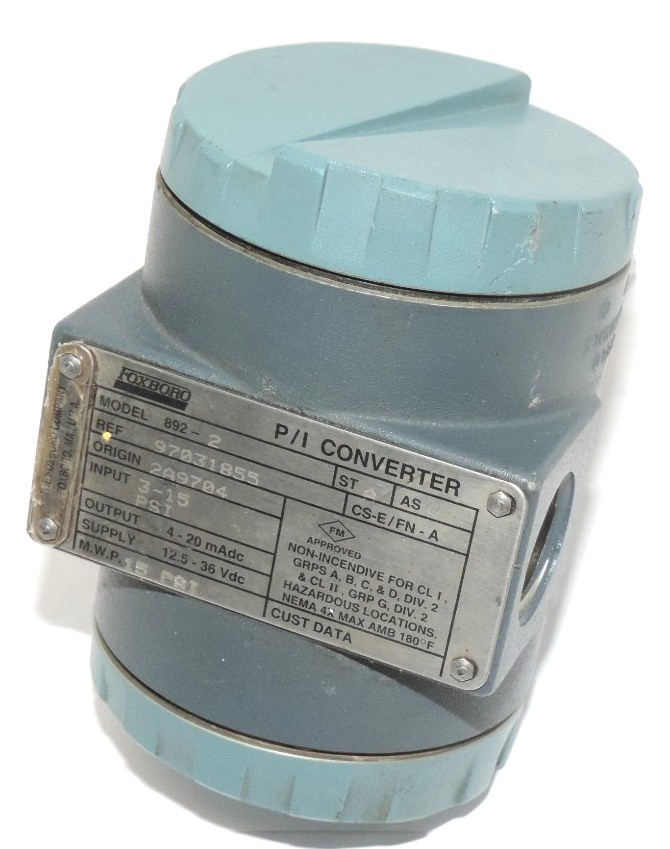 Used FOXBORO MODEL 892-2 P/I CONVERTER REF. 97031855 ORIGIN 2A9704 INPUT: 3-15 PSI