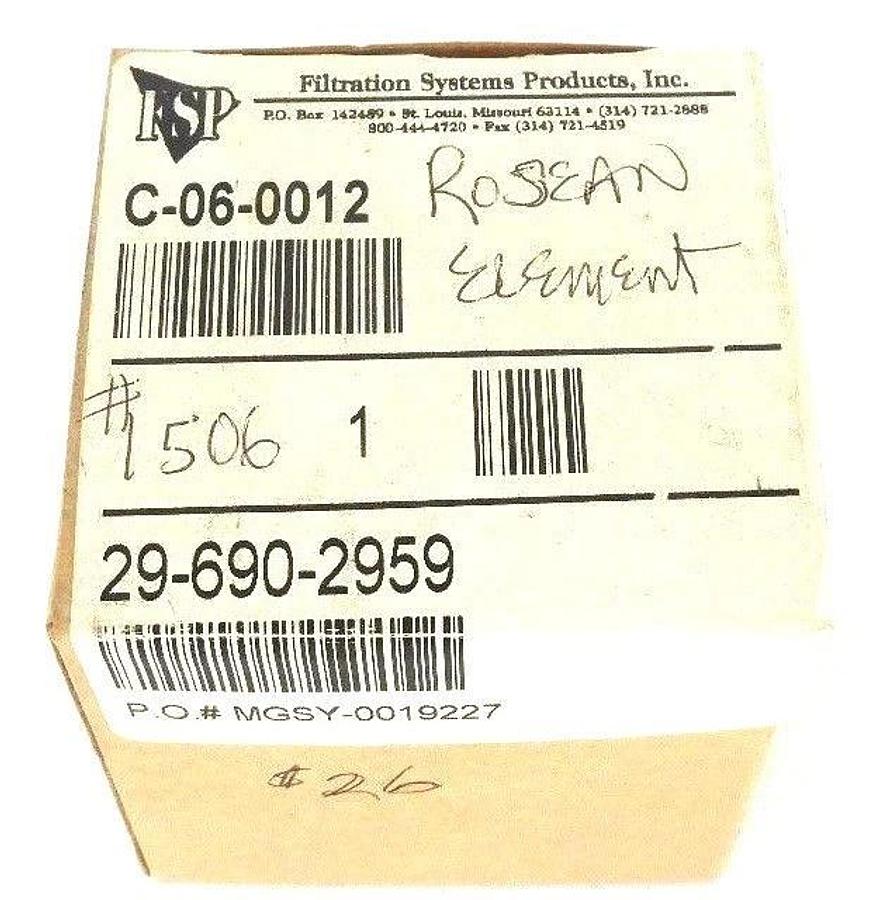 Used NIB FSP FILTRATION SYSTEMS PRODUCTS C-06-0012 ROSEAN ELEMENT 29-690-2959