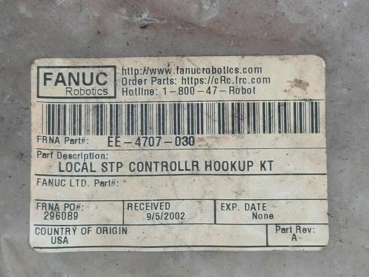 Used NEW FANUC EE-4707-030 LOCAL STP CONTROLLER HOOKUP KIT EE4707030
