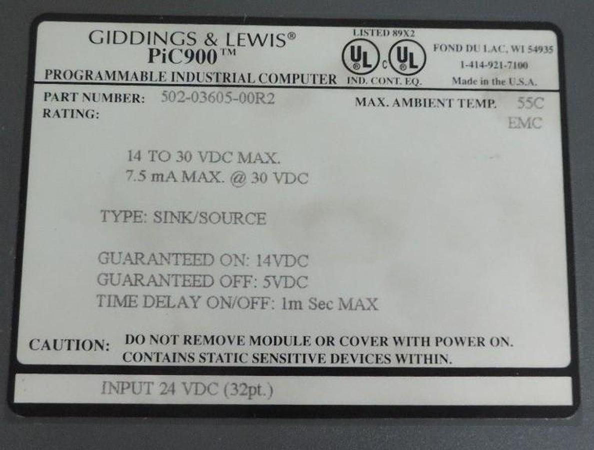 Used GIDDINGS & LEWIS 502-03605-00R2 INPUT MODULE PIC900 14-30VDC 5020360500R2