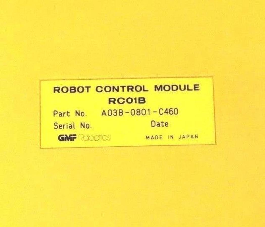 Used FANUC GMF ROBOTICS A03B-0801-C460 CONTROL MODULE RC01B, A03B0801C460