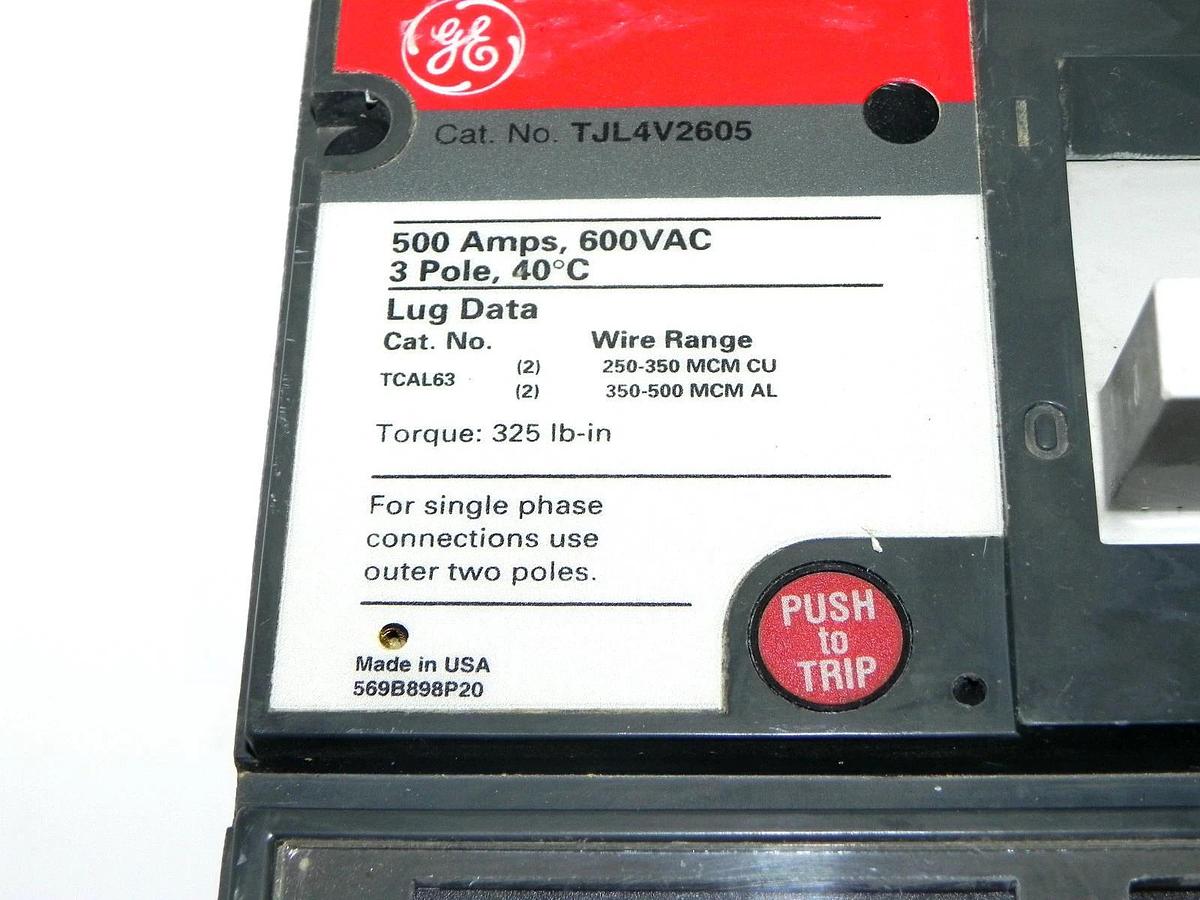 Used GENERAL ELECTRIC TJL4V2605 CIRCUIT BREAKER 500A, 600VAC, 3POLE