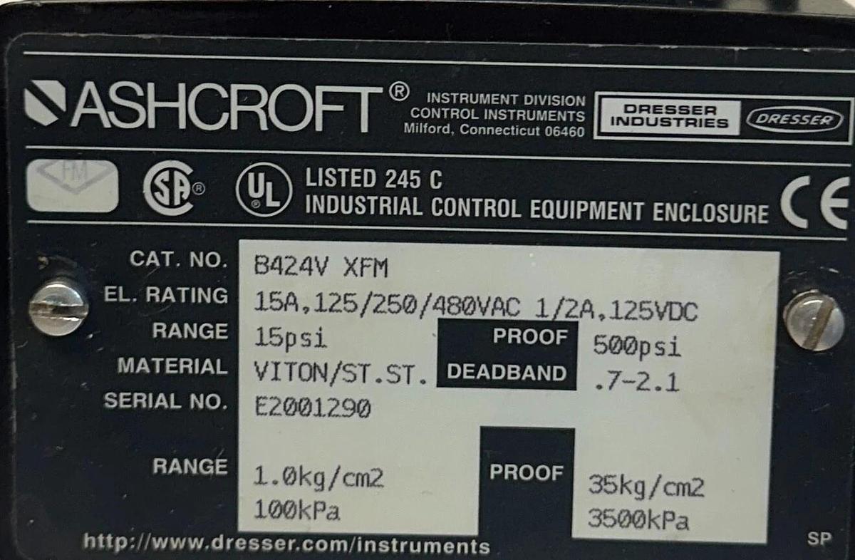 Used DRESSER ASHCROFT B424V-XFM / B424VXFM PRESSURE SWITCH 15PSI 125/250/480VAC USNP