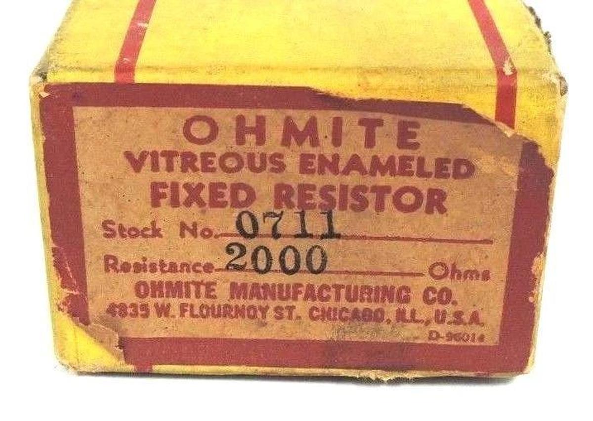 Used NIB OHMITE VITREOUS ENAMELED FIXED RESISTOR NO. 0711 RESISTANCE: 2000 OHMS