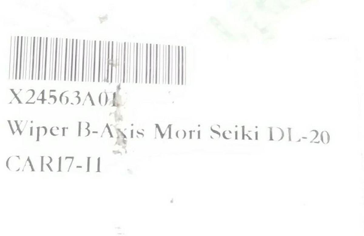 Used NEW MORI SEIKI X24563A01 WIPER B-AXIS DL-20