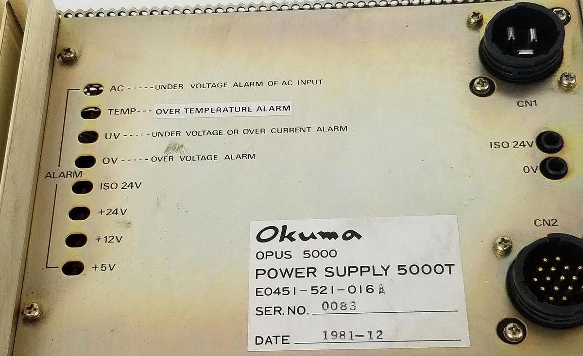 Used OKUMA OPUS 5000 E0451-521-016A POWER SUPPLY 5000T E0451521016A