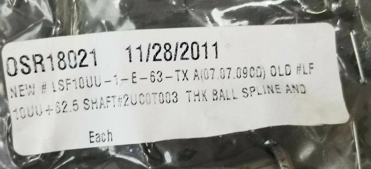 Used NEW THK LSF10UU-1-E-63-TX A (07.07.09CD) BALL SPLINE & SHAFT 2UC0T003