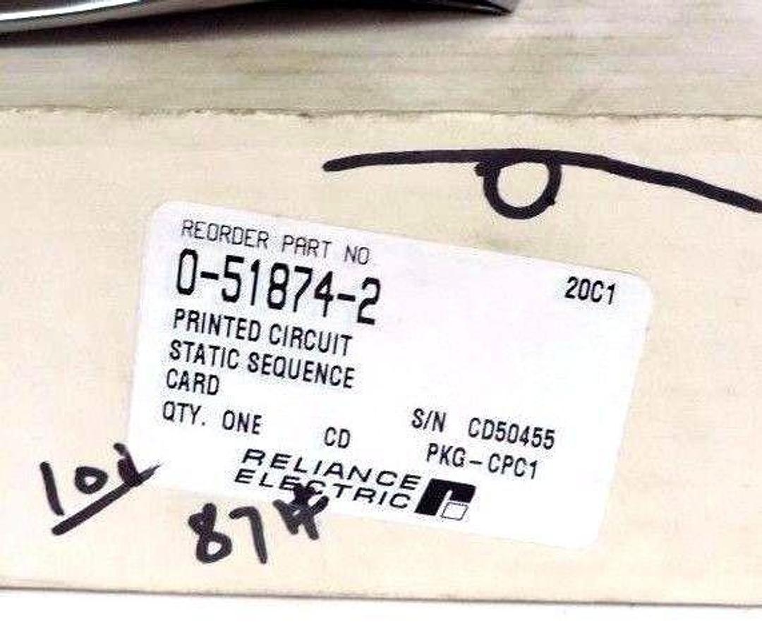 NIB RELIANCE 0-51874-2 PRINTED CIRCUIT STATIC SEQUENCE CARD 0518742