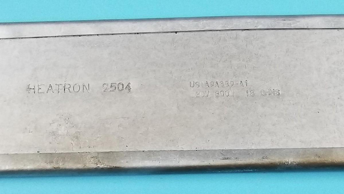 Used HEATRON 9504 STRIP HEATER 120V, 800W, 18OHMS, US2A9A389-A1