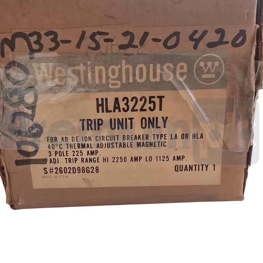 Westinghouse HLA3225T Trip Unit Only Type LA HLA 3P 225A Style 2602D98G28 NSMP
