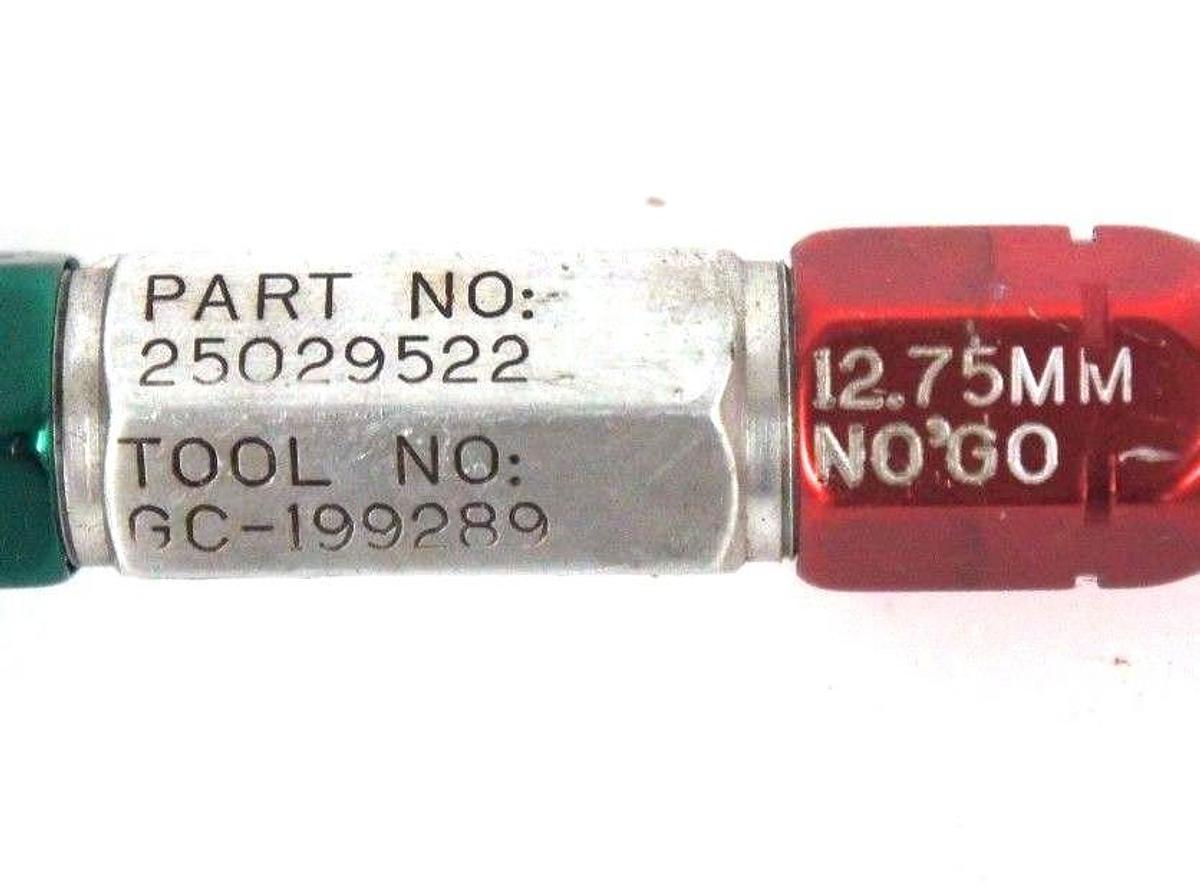 Used CARR LANE 25029522 PLUG GAGE GO 12.65MM NO GO 12.75MM