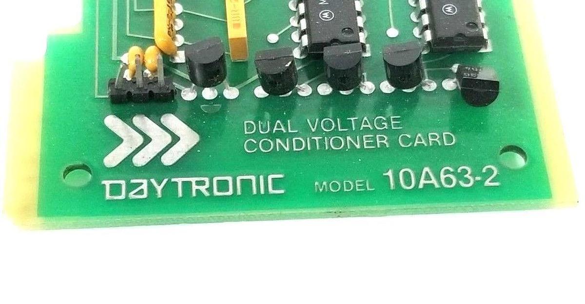 Used DAYTRONIC 10A63-2 DUAL VOLTAGE CONDITIONER CARD 73701.5 10A632 (FOR PARTS)