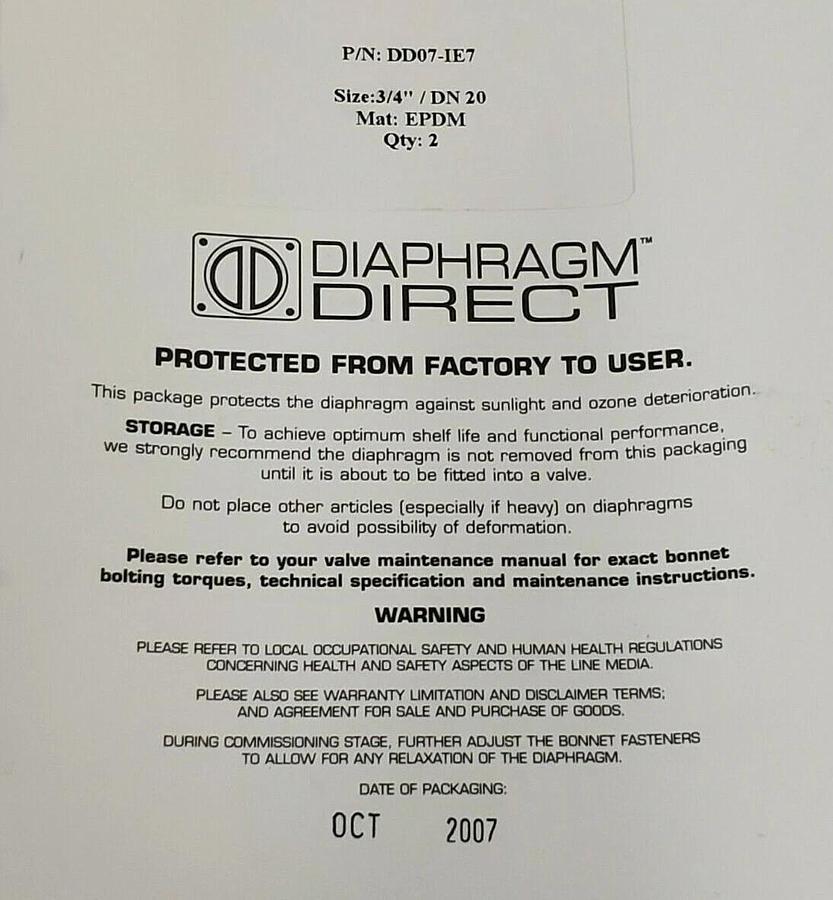 Used NEW DIAPHRAGM DIRECT P/N: DD07-IE7 SIZE: 3/4'' / DN 20 MAT: EPDM QTY: 2