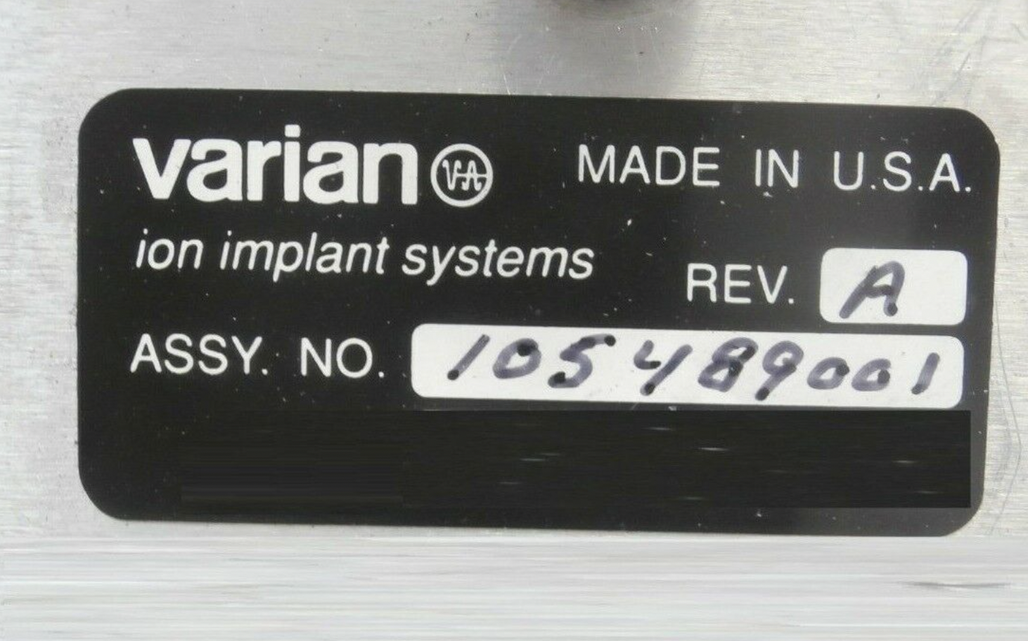 Used VARIAN 105493001 350DE Endstation Inline Faraday Module 105489001 Refurbished