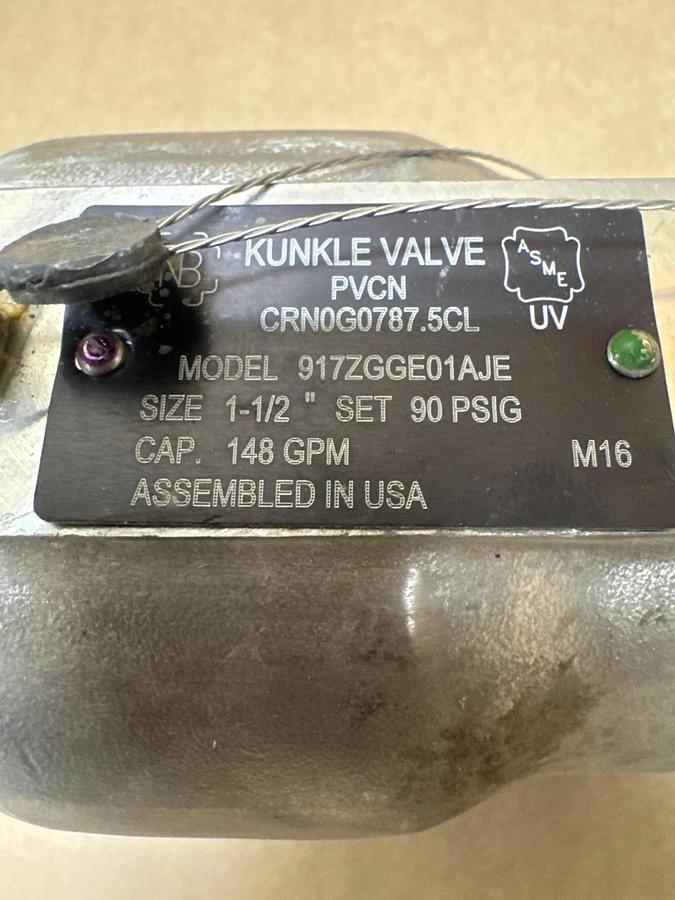 Used Kunkle Valve 917ZGGE01AJE 1-1/2” Stainless Release Valve, PVCN, 90 PSIG