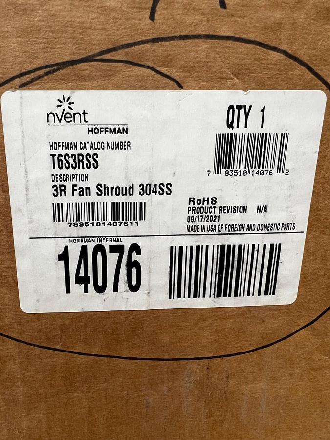 Used Nvent Hoffman T6S3RSS 3R Fan Shroud 304SS *NEW*