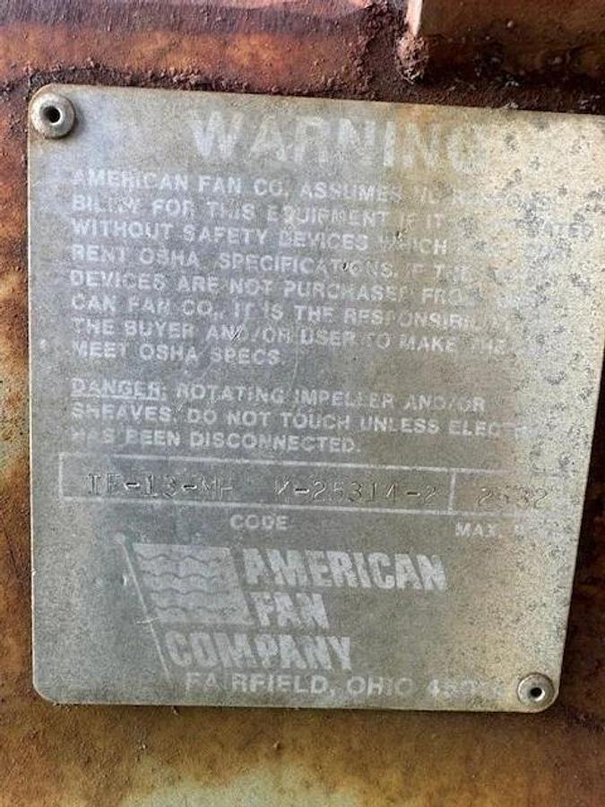 Used American Fan Co IE-13-MH, CCW Top Horizontal, Baldor 10Hp Motor @ 1770RPM, 575V