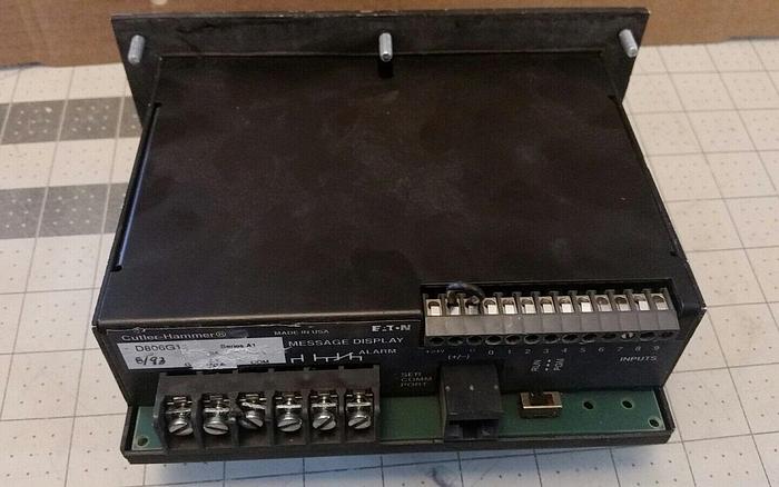 Used Cutler Hammer D806G12 Message Center - USED UNTESTED