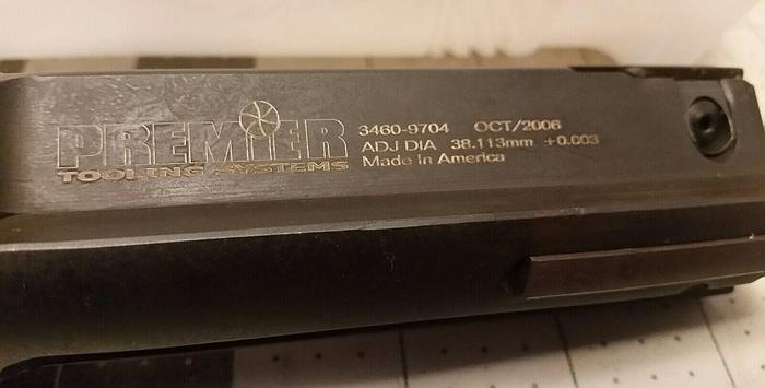 Used PREMIER Tooling Systems 3460-9704 PRO-1757 ADJ DIA 38.113 +0.003, Adj. Reamer