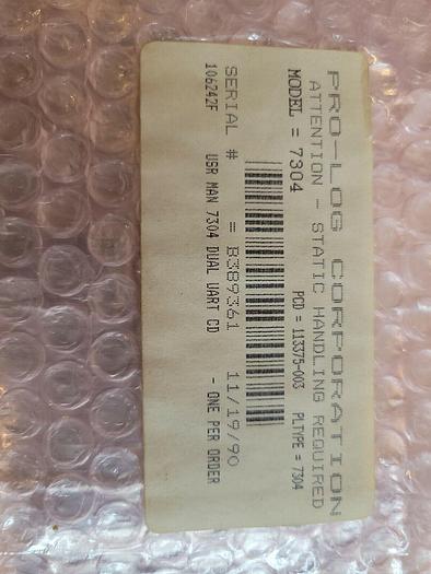 Used PRO-LOG Corporation 110382-004 USR MAN 7304 DUAL UART CARD