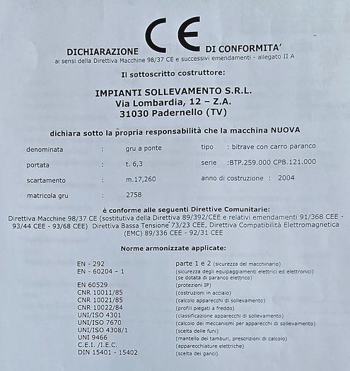 Usato 2004 Carroponte Impianti Sollevamento Srl Bitrave con Carro Paranco 6.3 T. - bridge-crane