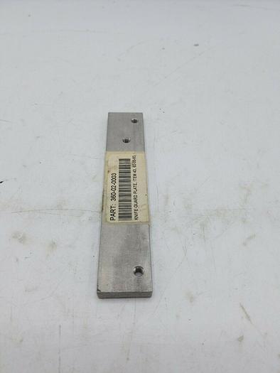 360-02-0003 Knife Guard Plate