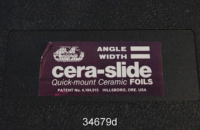 Used Cera-Slide Quick Mount Ceramic Foil Kit with Heat Applicator #34679